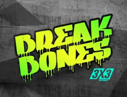 Break Bones