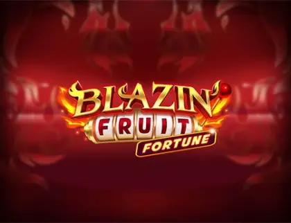 Blazin Fruit Fortune